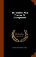 The Science And Practice Of Management