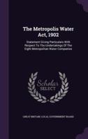 The Metropolis Water Act, 1902
