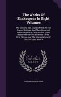 The Works Of Shakespear In Eight Volumes