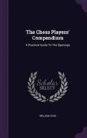 The Chess Players' Compendium