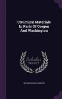 Structural Materials In Parts Of Oregon And Washington