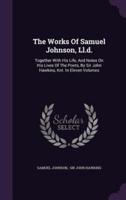 The Works Of Samuel Johnson, Ll.d.