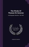 The Works Of Thomas De Quincey