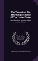 The Terrestrial Air-Breathing Mollusks Of The United States