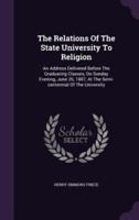 The Relations Of The State University To Religion