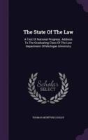 The State Of The Law