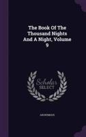 The Book Of The Thousand Nights And A Night, Volume 9