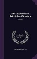 The Fundamental Principles Of Algebra
