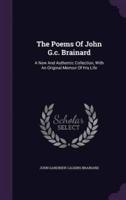 The Poems Of John G.c. Brainard
