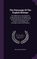 The Patronage Of The English Bishops