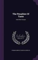 The Penalties Of Taste