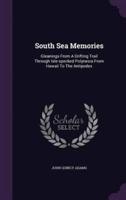 South Sea Memories