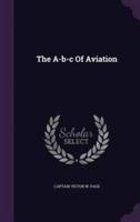 The A-B-C Of Aviation