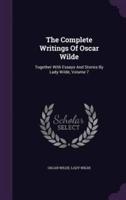 The Complete Writings Of Oscar Wilde