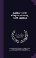 Soil Survey Of Alleghany County, North Carolina