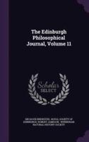 The Edinburgh Philosophical Journal, Volume 11