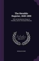 The Heraldic Register, 1849-1850