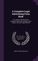 A Complete Legal Advertising Form Book