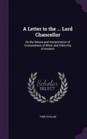 A Letter to the ... Lord Chancellor