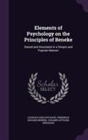 Elements of Psychology on the Principles of Beneke