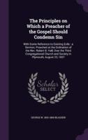 The Principles on Which a Preacher of the Gospel Should Condemn Sin