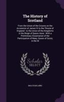 The History of Scotland