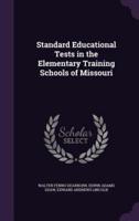 Standard Educational Tests in the Elementary Training Schools of Missouri