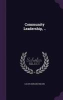 Community Leadership, ..