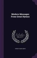 Modern Messages From Great Hymns
