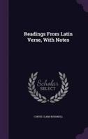 Readings From Latin Verse, With Notes