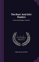 The Boys' And Girls' Readers
