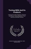 Testing Milk And Its Products