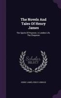 The Novels And Tales Of Henry James