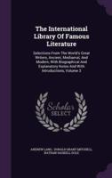 The International Library Of Famous Literature