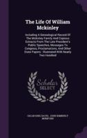 The Life Of William Mckinley