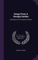Songs From A Georgia Garden