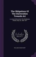 The Obligations Of The Universities Towards Art