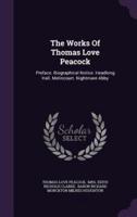 The Works Of Thomas Love Peacock