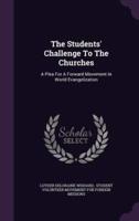 The Students' Challenge To The Churches