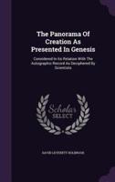 The Panorama Of Creation As Presented In Genesis