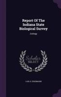 Report Of The Indiana State Biological Survey