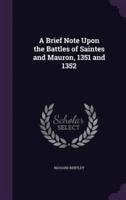 A Brief Note Upon the Battles of Saintes and Mauron, 1351 and 1352