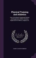 Physical Training and Athletics