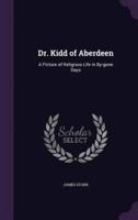 Dr. Kidd of Aberdeen