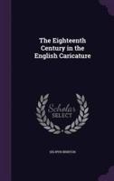 The Eighteenth Century in the English Caricature
