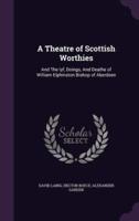 A Theatre of Scottish Worthies