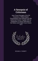A Synopsis of Criticisms