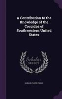 A Contribution to the Knowledge of the Coccidae of Southwestern United States