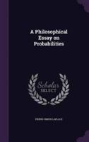 A Philosophical Essay on Probabilities