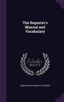 The Reporter's Manual and Vocabulary